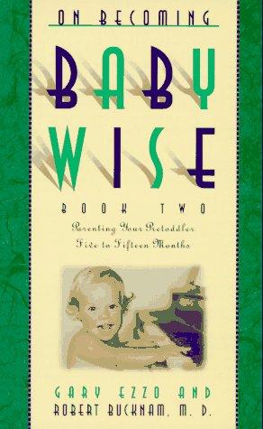 On becoming babywise