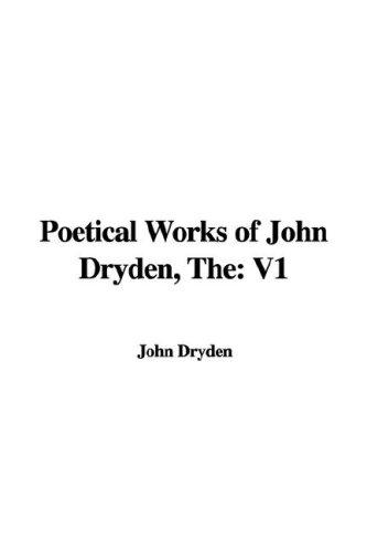 The Poetical Works of John Dryden