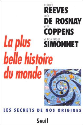La plus belle histoire du monde